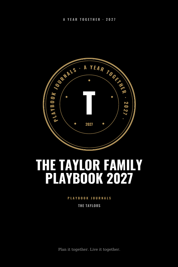 The Taylor Family Playbook 2027
